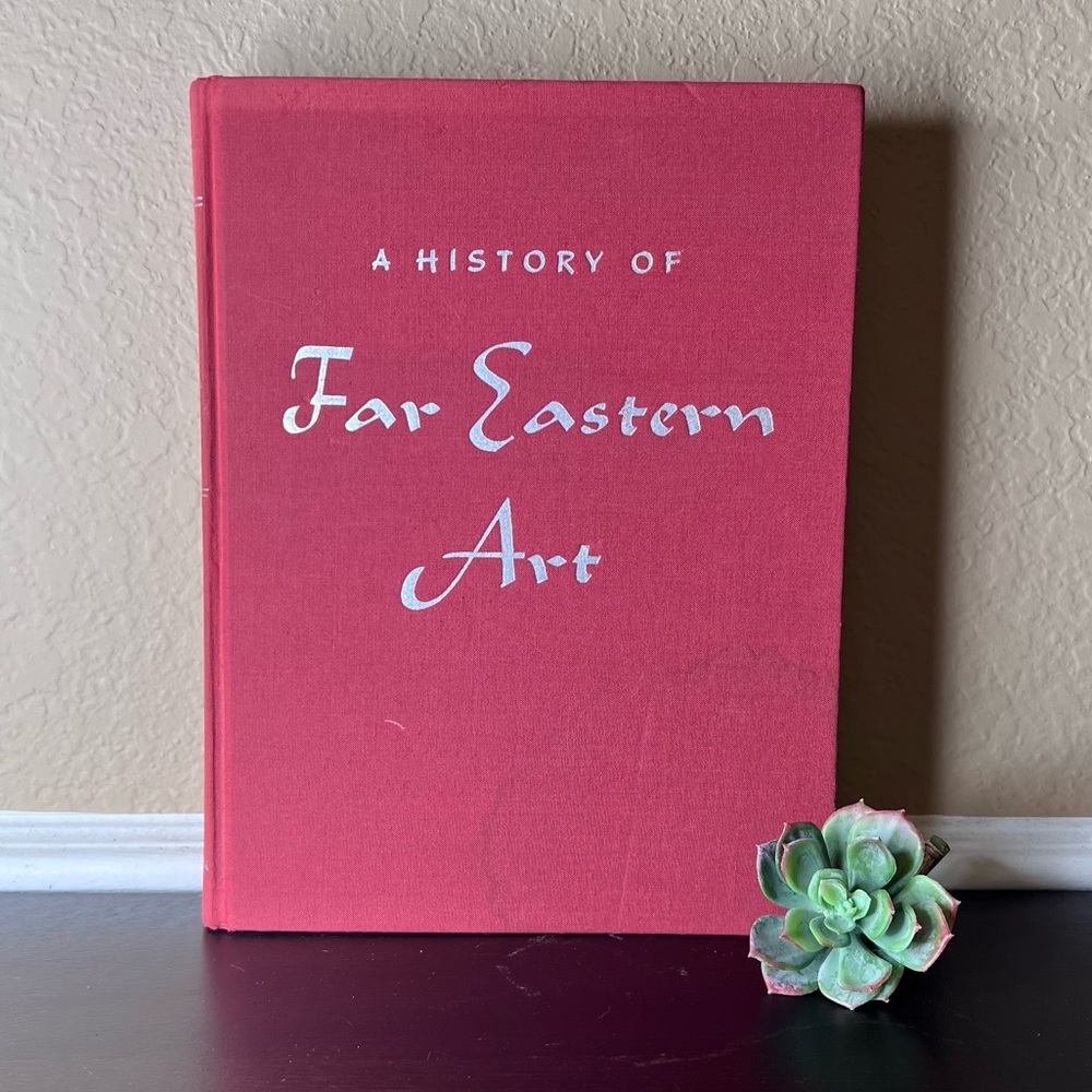 Vintage 1973 “A History of Far Eastern Art” by Sherman E. Lee, Reference Book